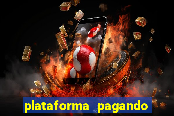 plataforma pagando muito fortune tiger